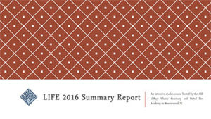 LIFE 2016 Summary Report
